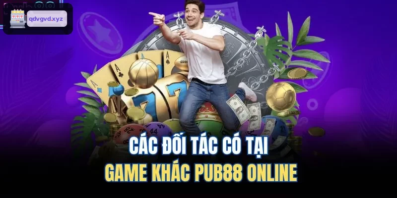 Các đối tác có tại game khác 88BET online